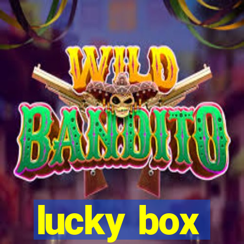 lucky box