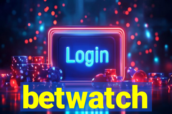 betwatch