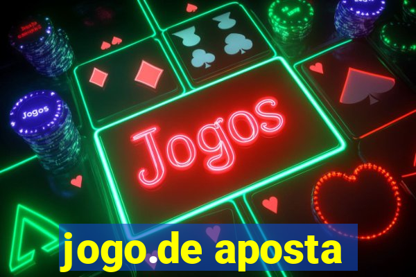 jogo.de aposta