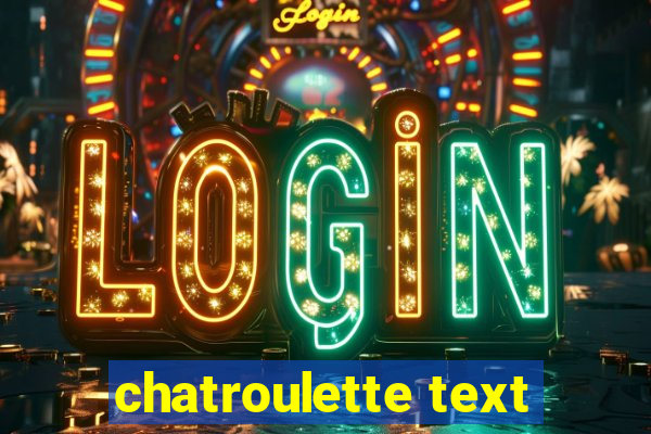 chatroulette text