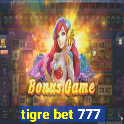 tigre bet 777