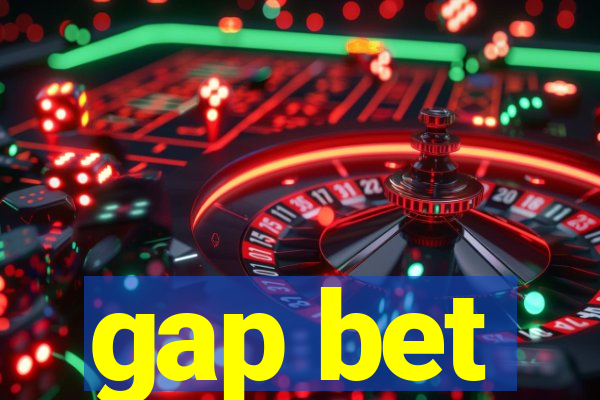 gap bet