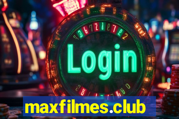 maxfilmes.club