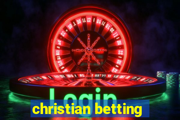 christian betting