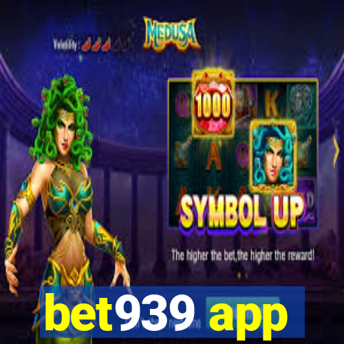 bet939 app