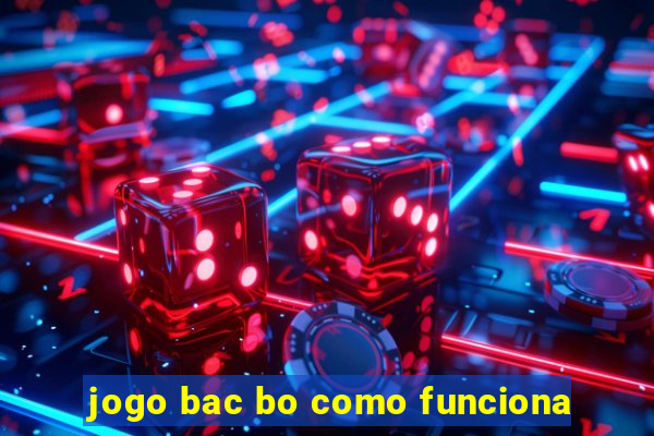 jogo bac bo como funciona