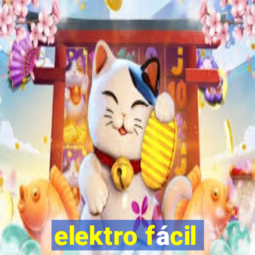 elektro fácil