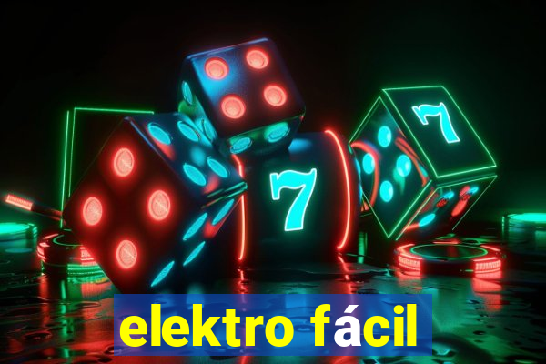 elektro fácil