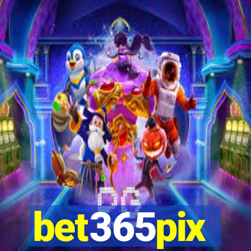 bet365pix