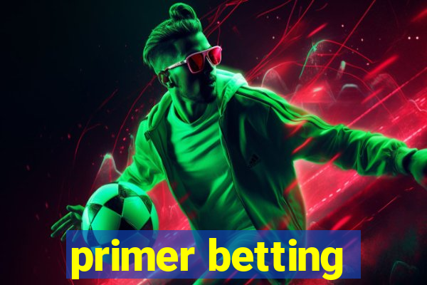 primer betting