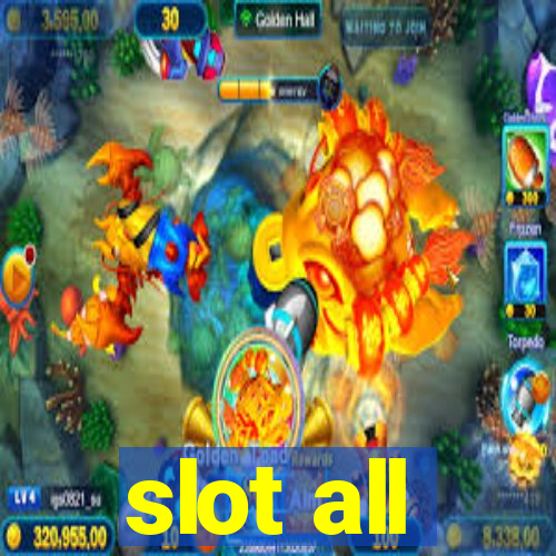 slot all