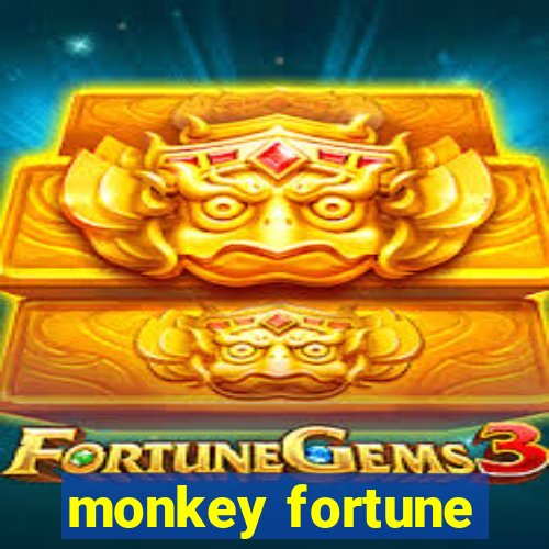 monkey fortune