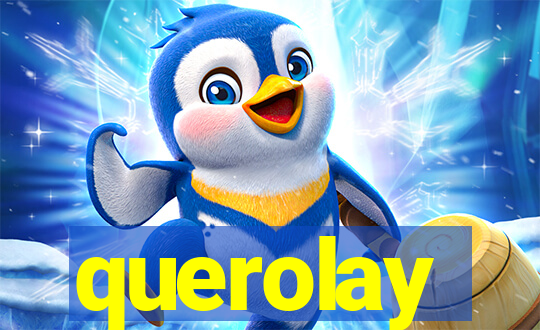 querolay