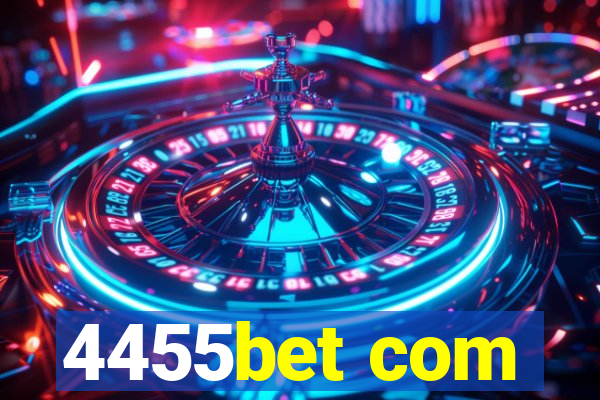 4455bet com