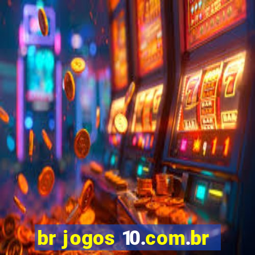 br jogos 10.com.br