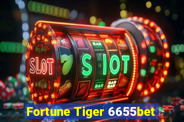 Fortune Tiger 6655bet