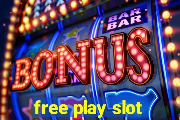 free play slot