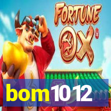 bom1012