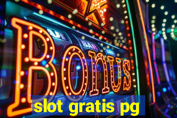 slot gratis pg