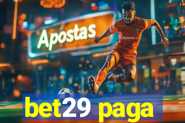 bet29 paga