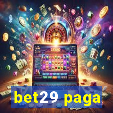 bet29 paga