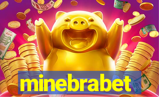 minebrabet