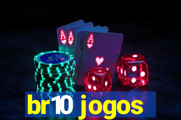 br10 jogos