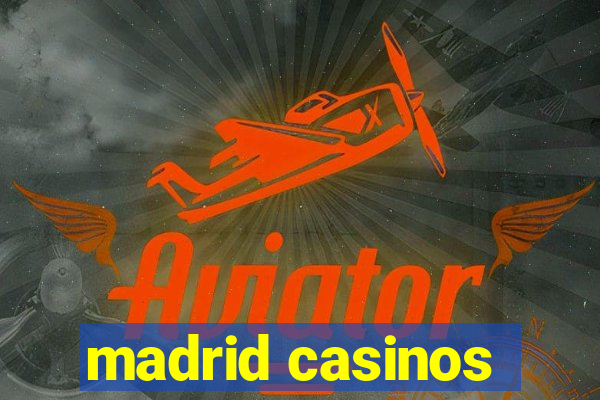 madrid casinos