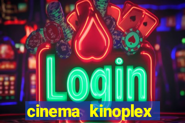 cinema kinoplex north shopping