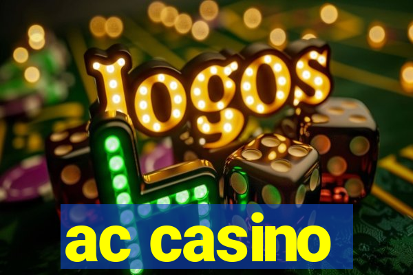 ac casino