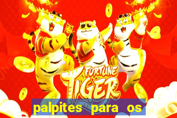 palpites para os jogos de hoje champions