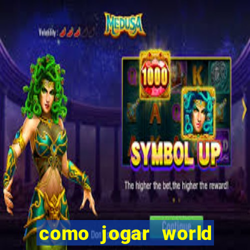 como jogar world of warcraft de gra?a