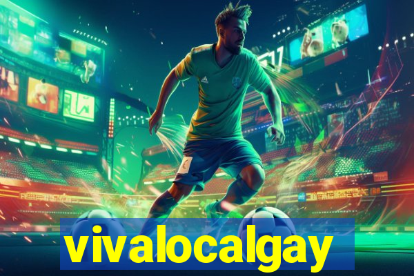 vivalocalgay