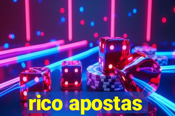 rico apostas