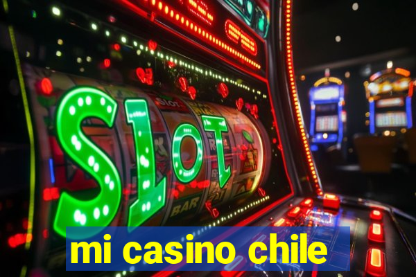 mi casino chile