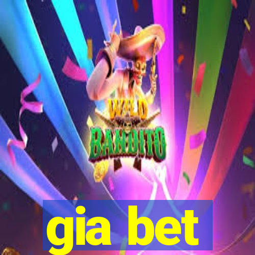 gia bet