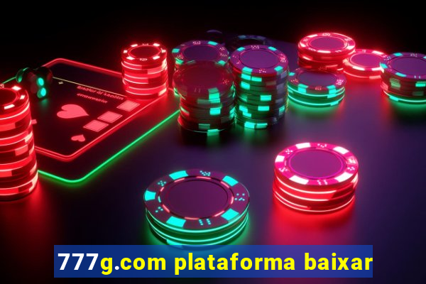 777g.com plataforma baixar