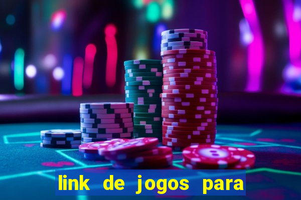 link de jogos para ganhar dinheiro