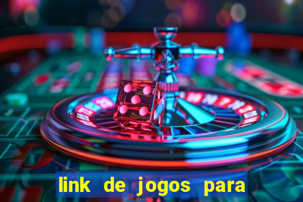 link de jogos para ganhar dinheiro