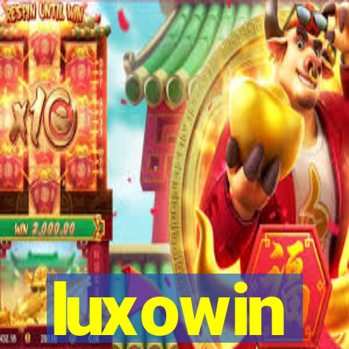 luxowin