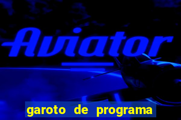 garoto de programa de feira de santana