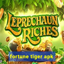 fortune tiger apk