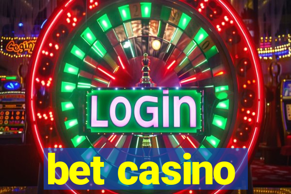 bet casino