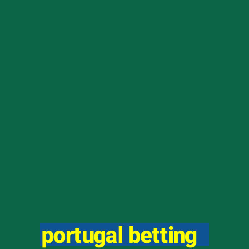 portugal betting