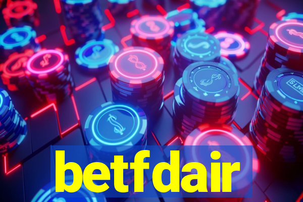 betfdair