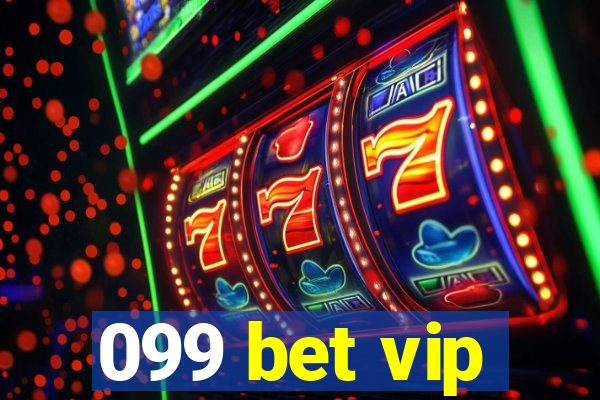 099 bet vip