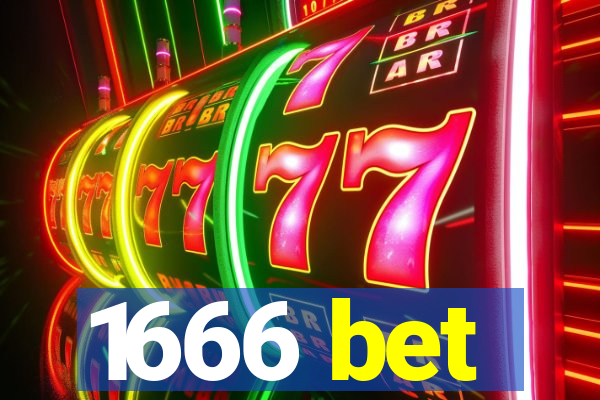 1666 bet