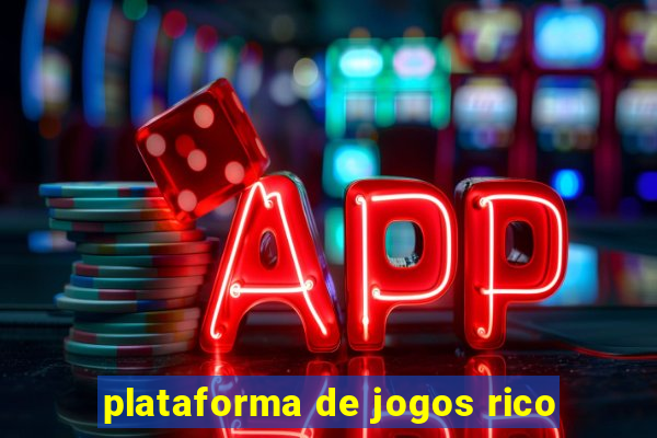 plataforma de jogos rico