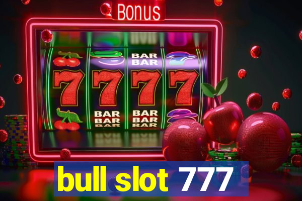 bull slot 777