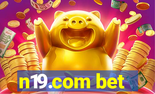 n19.com bet